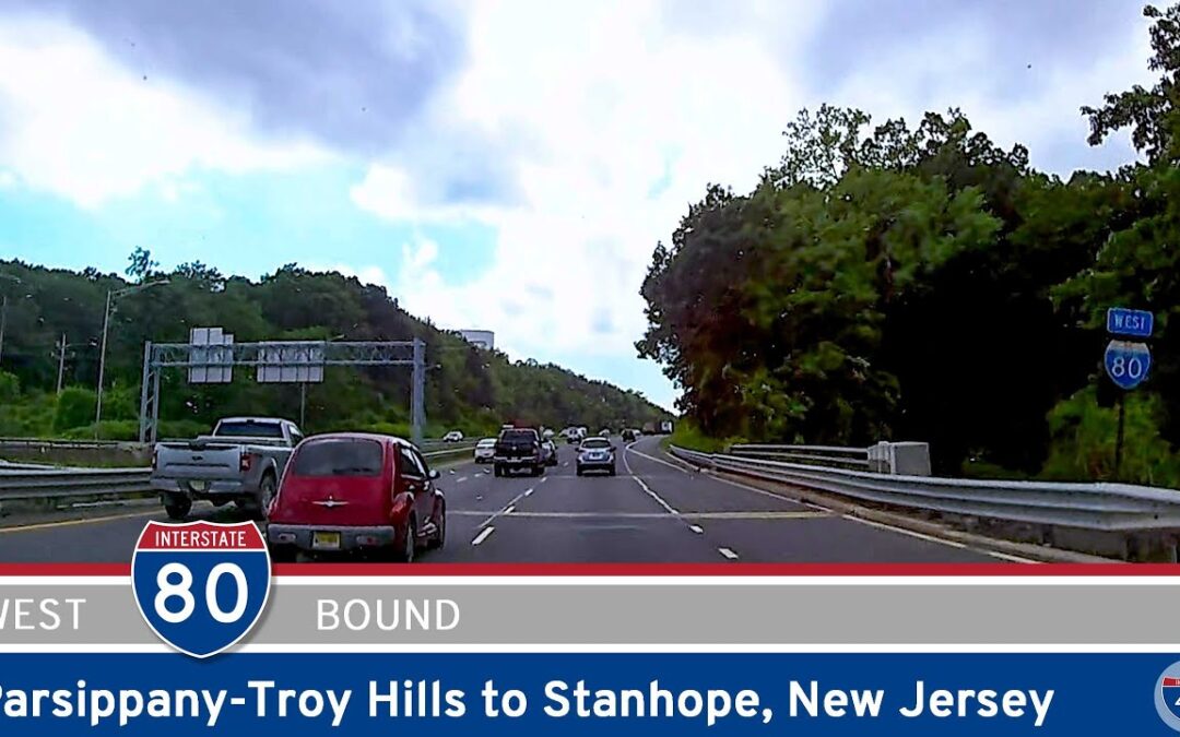 Interstate 80: Parsippany-Troy Hills to Stanhope – New Jersey
