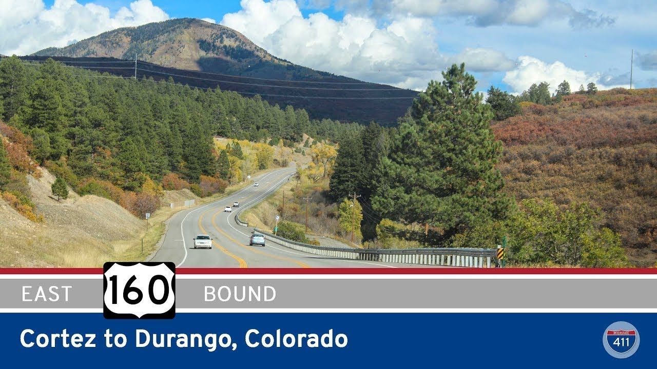 U.S. Route 160: Cortez to Durango – Colorado