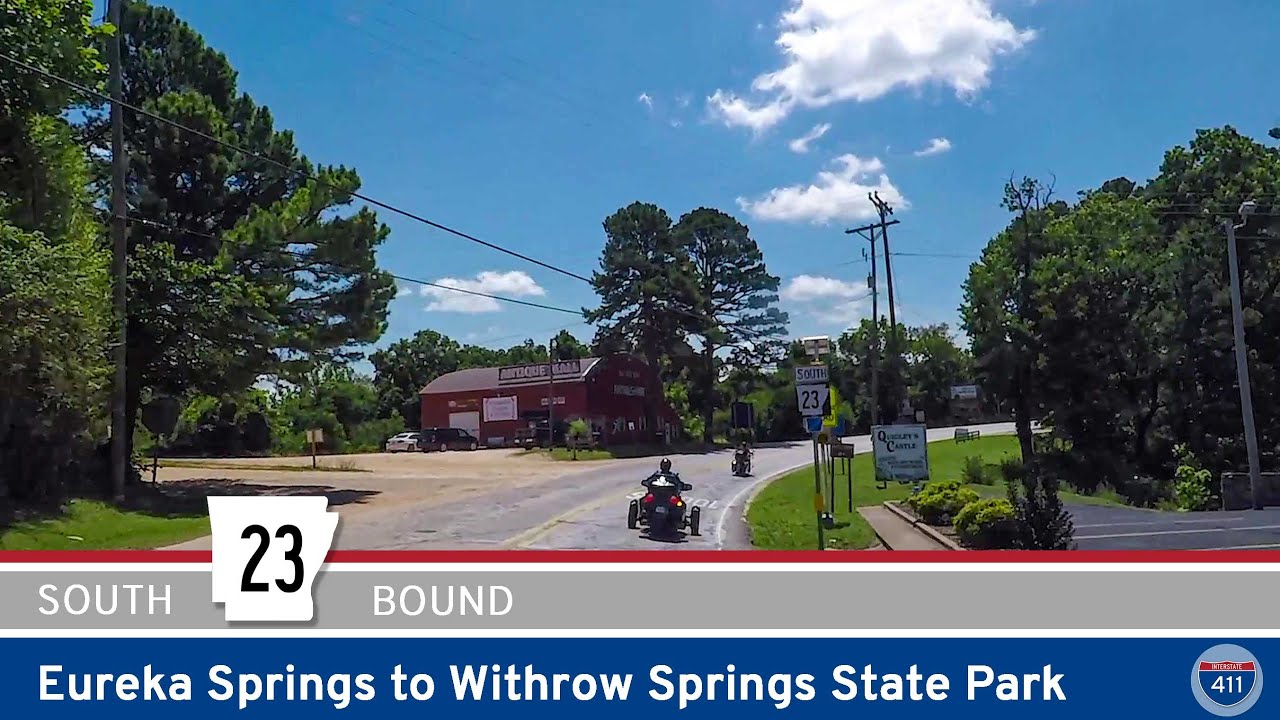 Arkansas Highway 23: Eureka Springs to Withrow Springs State Park