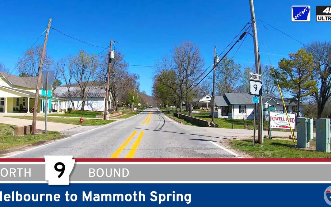 Arkansas Highway 9: Melbourne to Mammoth Spring