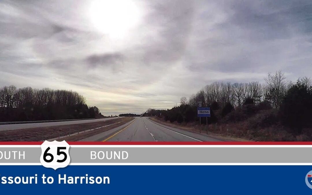 US Highway 65: Missouri to Harrison – Arkansas