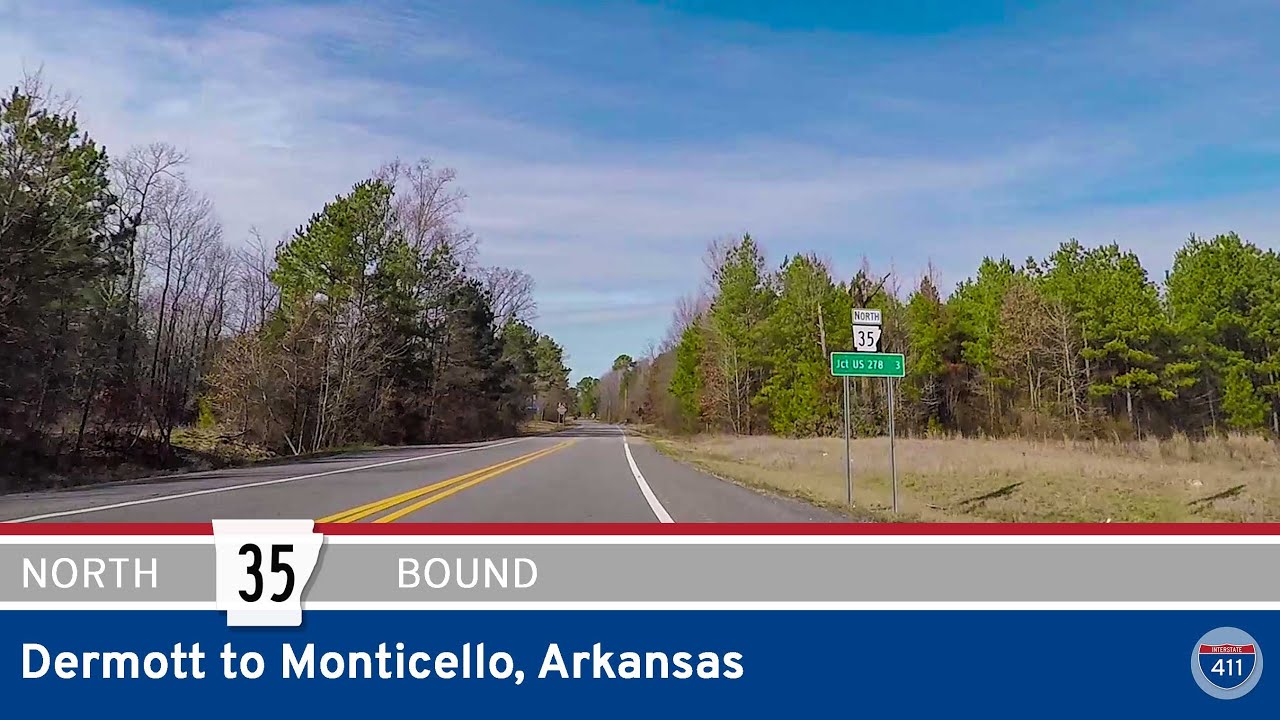 Arkansas Highway 35: Dermott to Monticello