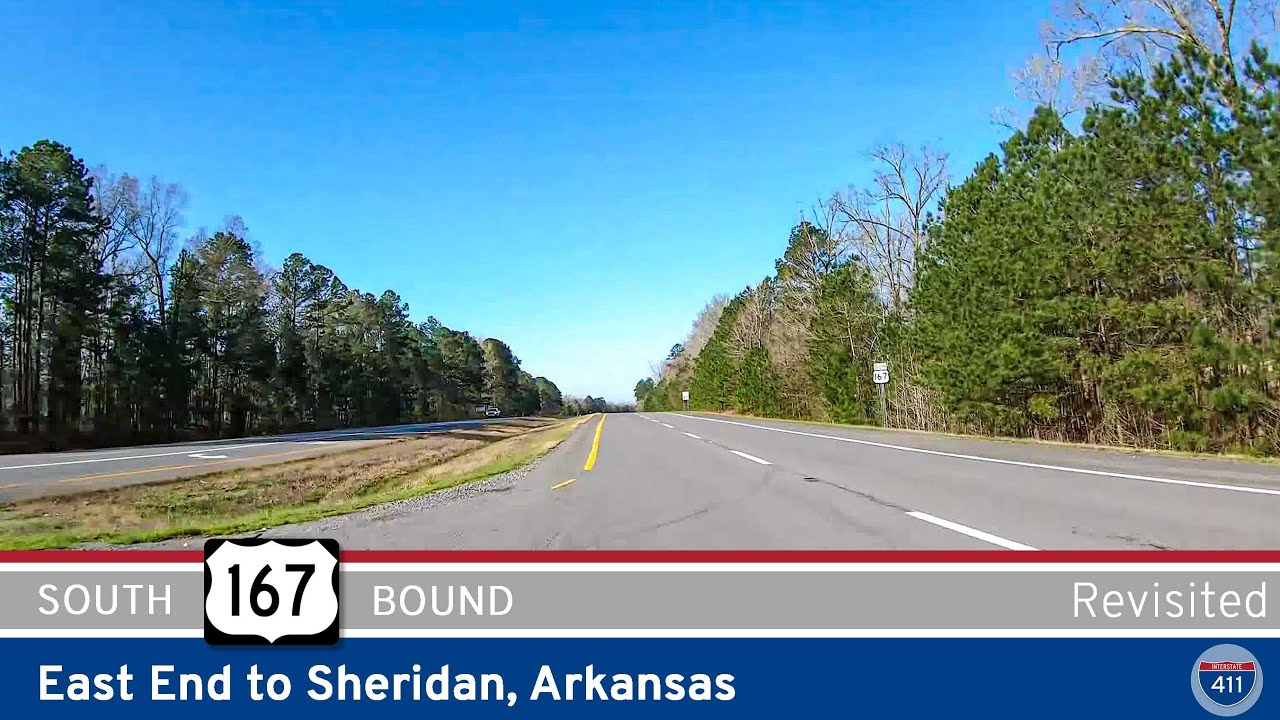 [Revisited] U.S. Route 167: East End to Sheridan – Arkansas