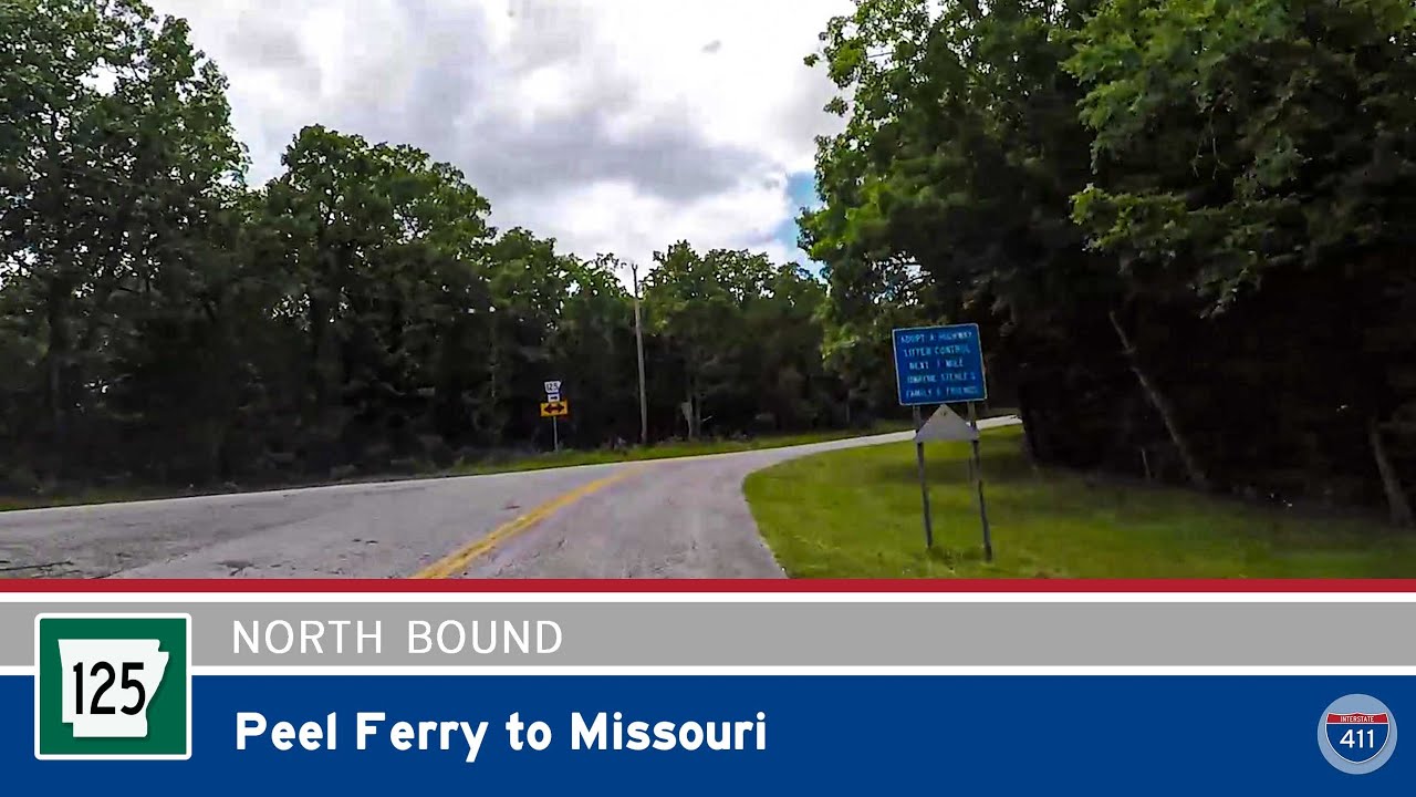 Arkansas Highway 125: Peel Ferry to Missouri