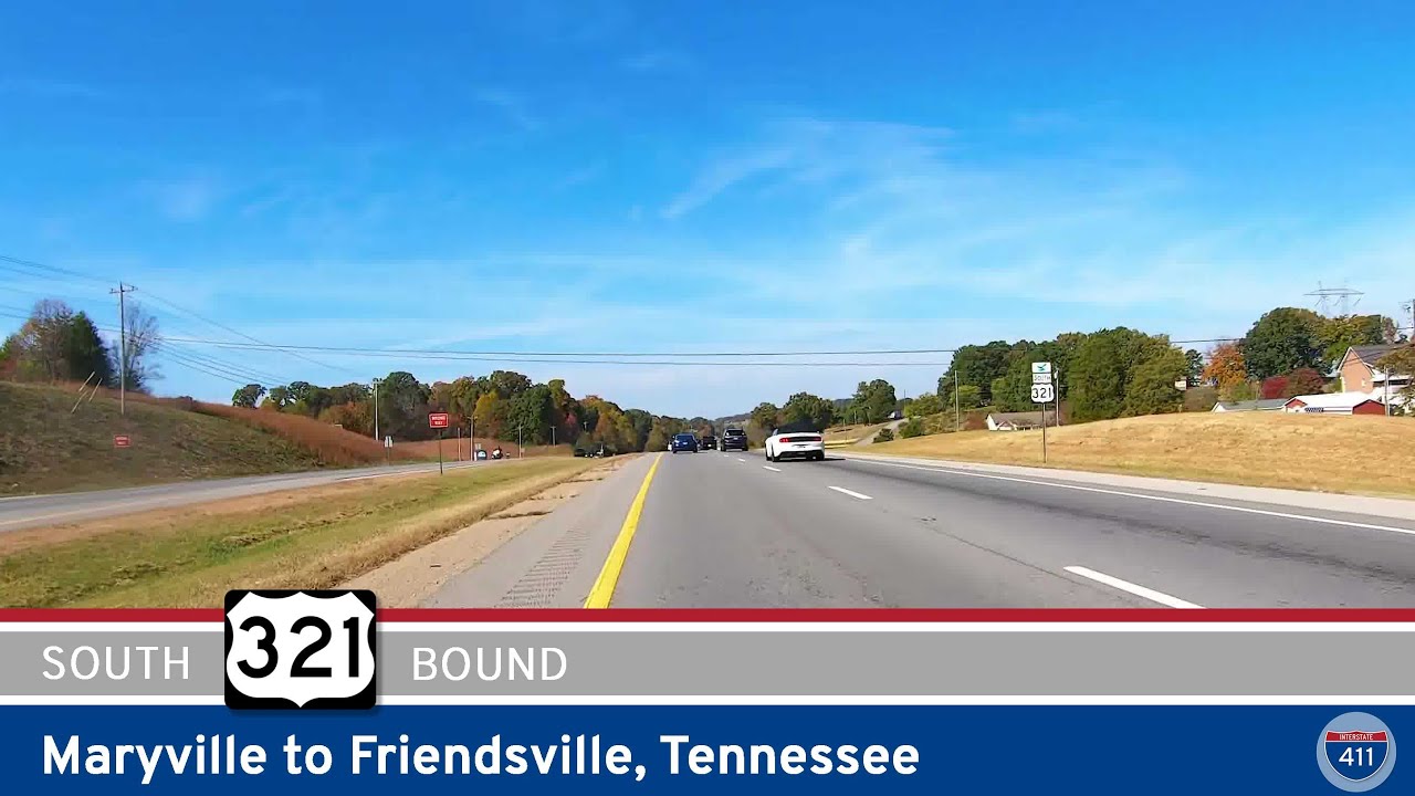 U.S. Route 321: Maryville to Friendsville – Tennessee