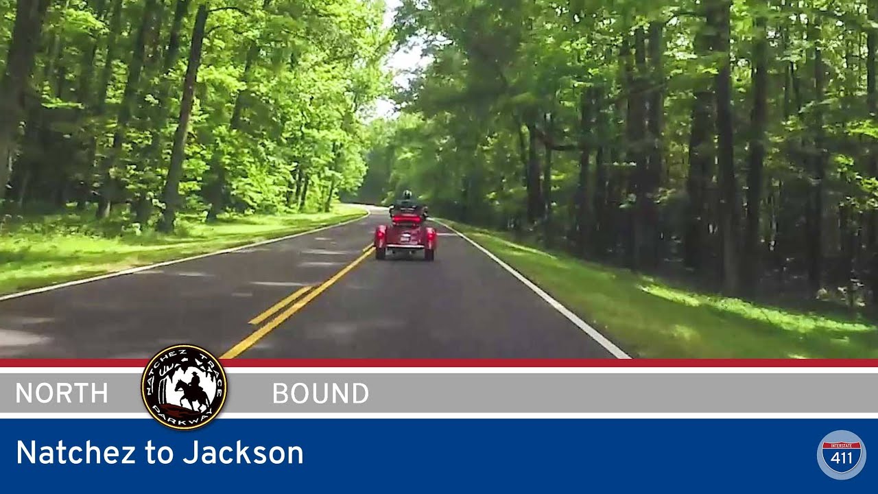 Natchez Trace Parkway: Natchez to Jackson – Mississippi