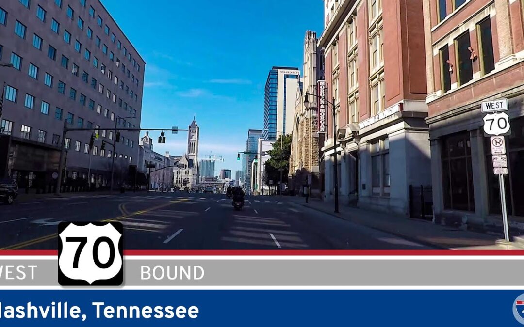 U.S. Highway 70 West: Nashville – Tennessee