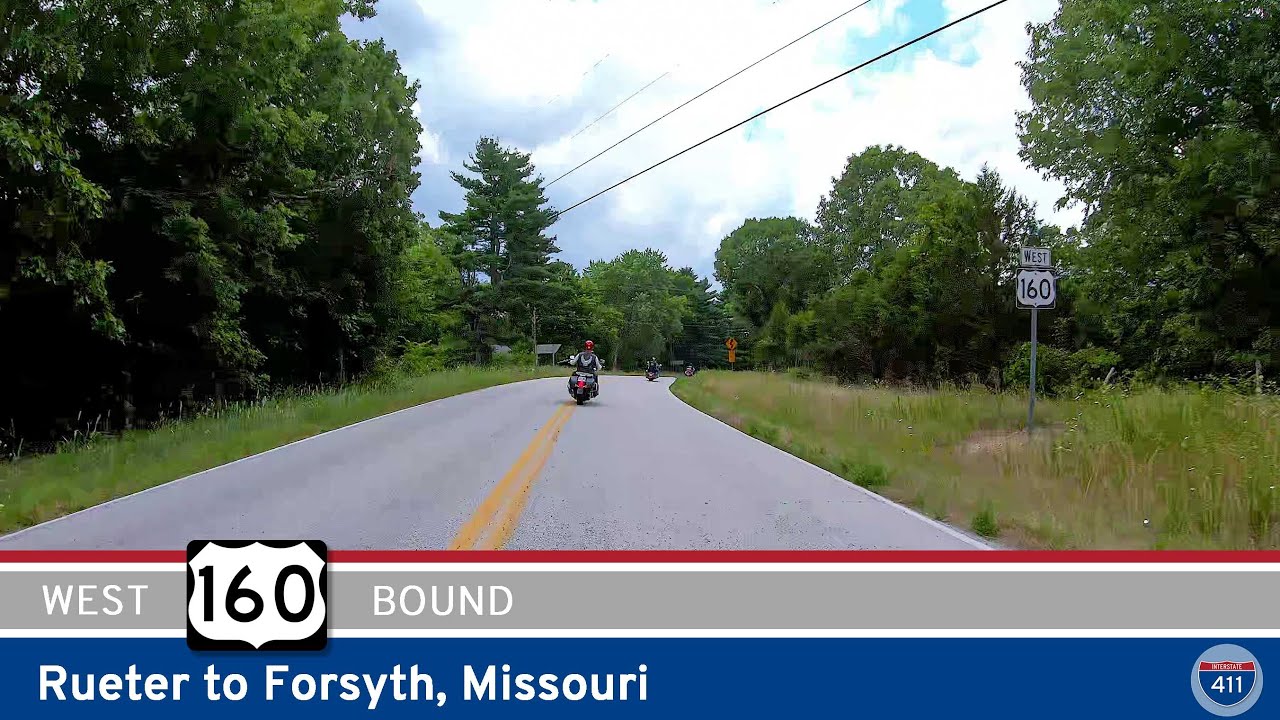 [Revisited] U.S. Highway 160 – Rueter to Forsyth – Missouri