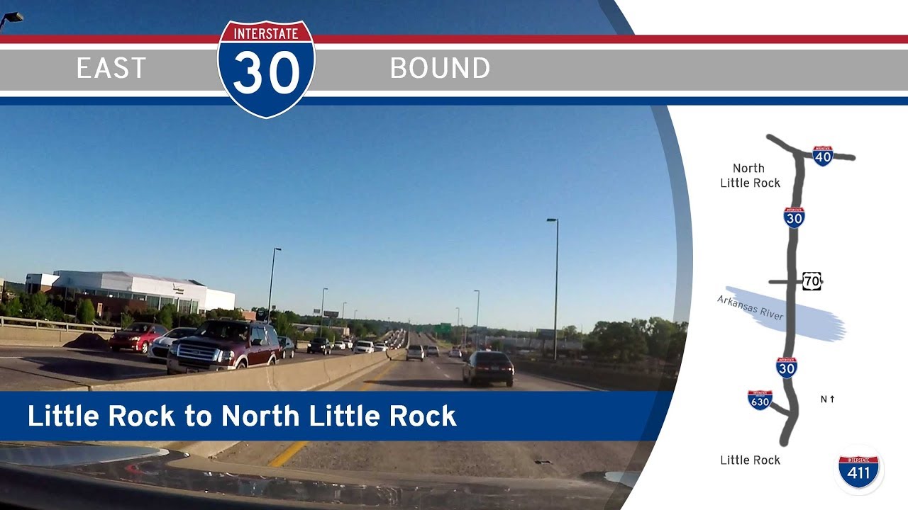 Interstate 30: Lost Highway Through Downtown Little Rock – Arkansas