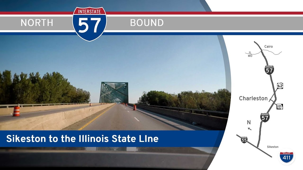 Interstate 57: Sikeston Missouri to Illinois State Line