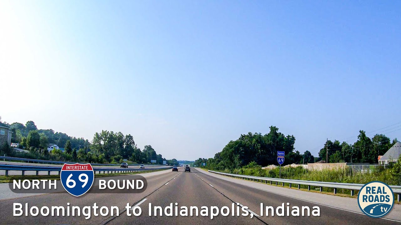 Interstate 69: Bloomington to Indianapolis ~ Indiana